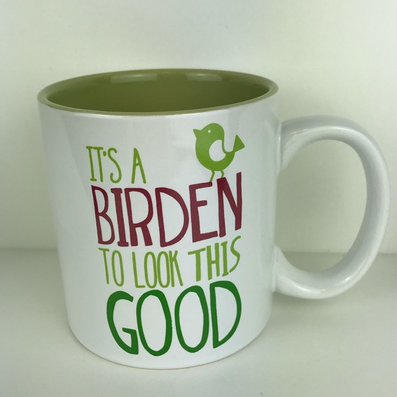 "It's a Birden to Look This Good" Birdwatching mug, bird perched Red Green words - Picture 2 of 5